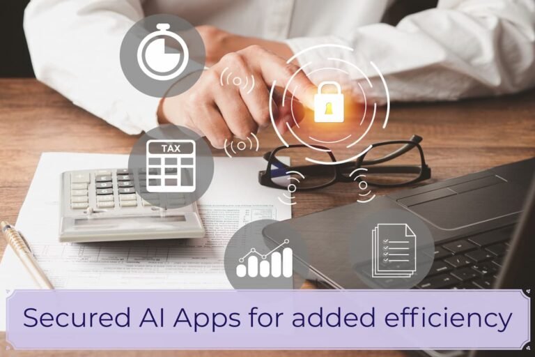 Secured AI Apps for added efficiency and productivity